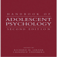 Handbook of Adolescent Psychology - Richard Lerner , 2E