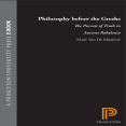Marc Van De Mieroop - Philosophy Before the Greeks. The Pursuit of Truth in Ancient Babylonia (Retail)