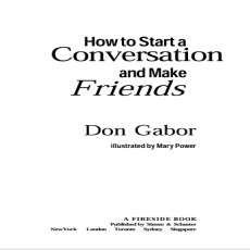 How to Start a Conversation and Make Friends - Don Gab How to Start a Conversation and Make Friends - Don Gab